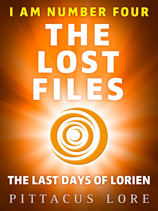 Title details for I Am Number Four by Pittacus Lore - Available